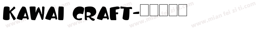 Kawai Craft字体转换